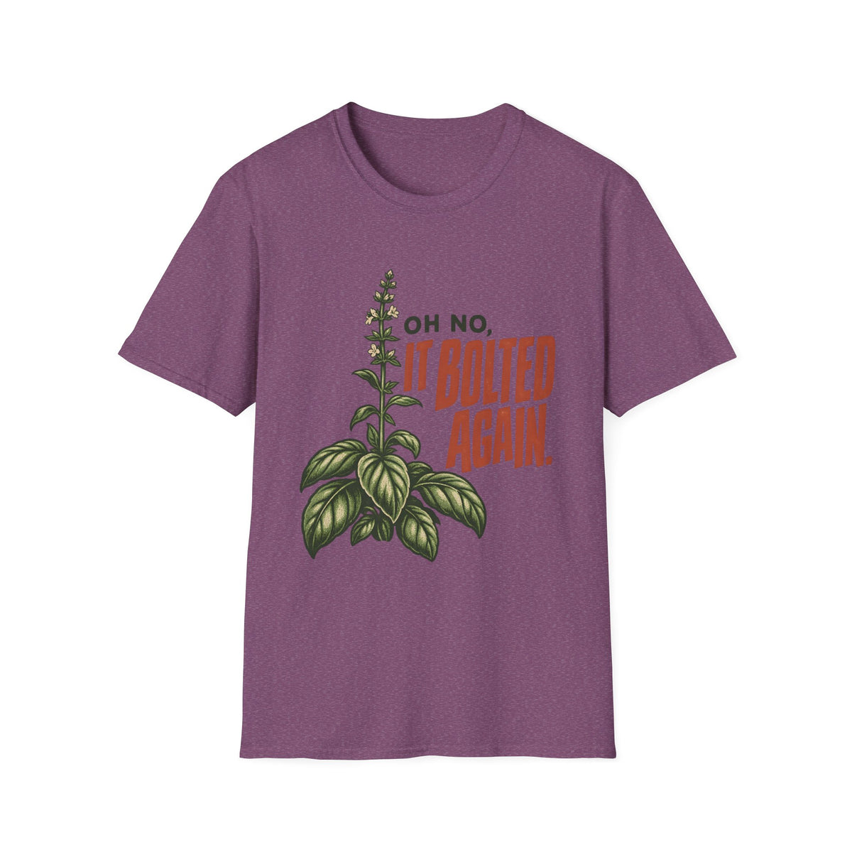 Oh No It Bolted Again T-Shirt