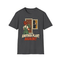 Another Plant Again T-Shirt