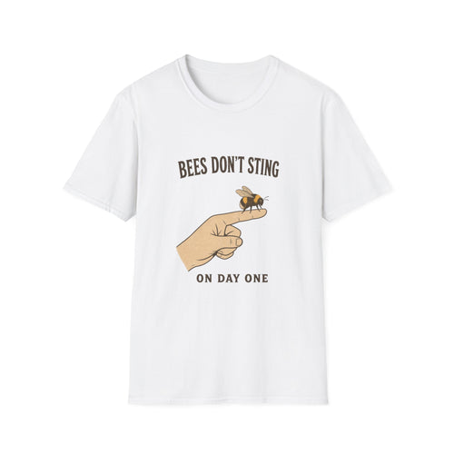 Bees Don't Sting T-Shirt